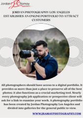 Jordan Photography Los Angeles establishes an online portfolio to attract customers - Télécharger - 4shared  - jramayphotography