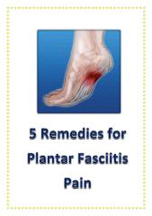 5 Remedies for Plantar Fasciitis Pain.pdf