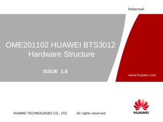 H. OME201102 HUAWEI BTS3012 Hardware Structure.ppt